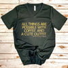 All Things Are Possible SSB Tee